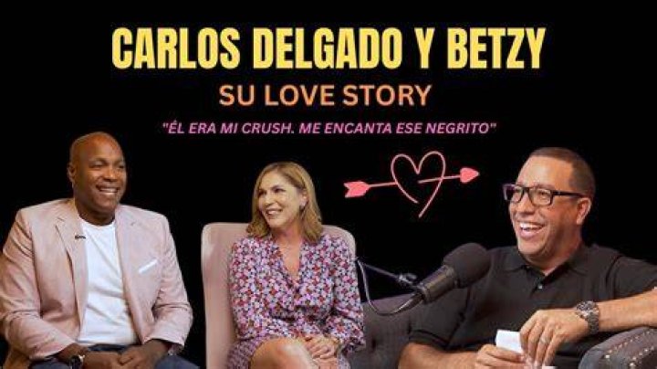 Betzy Garcia, Carlos Delgado's Wife